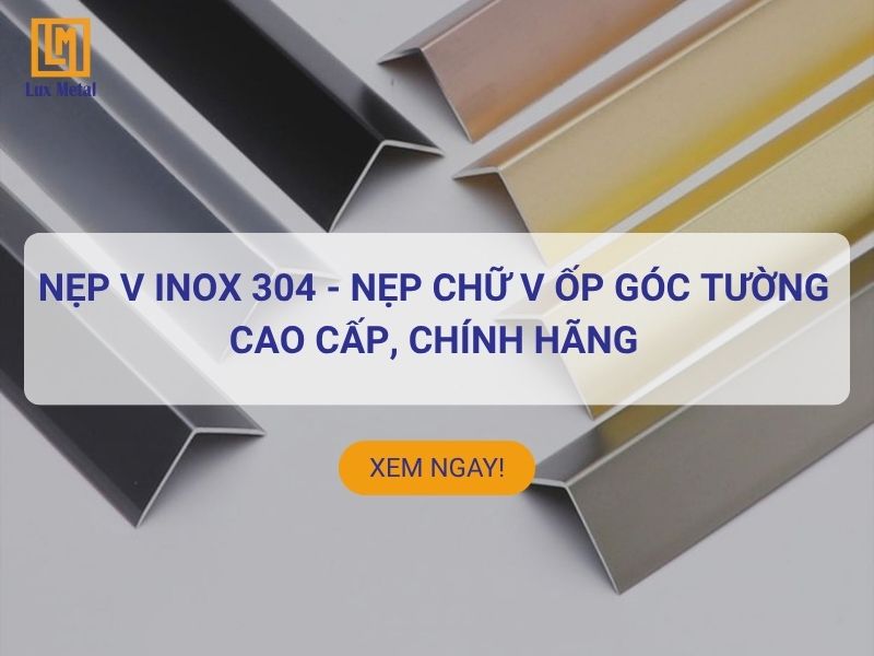 Nẹp V inox 304 ốp tường cao cấp chính hãng