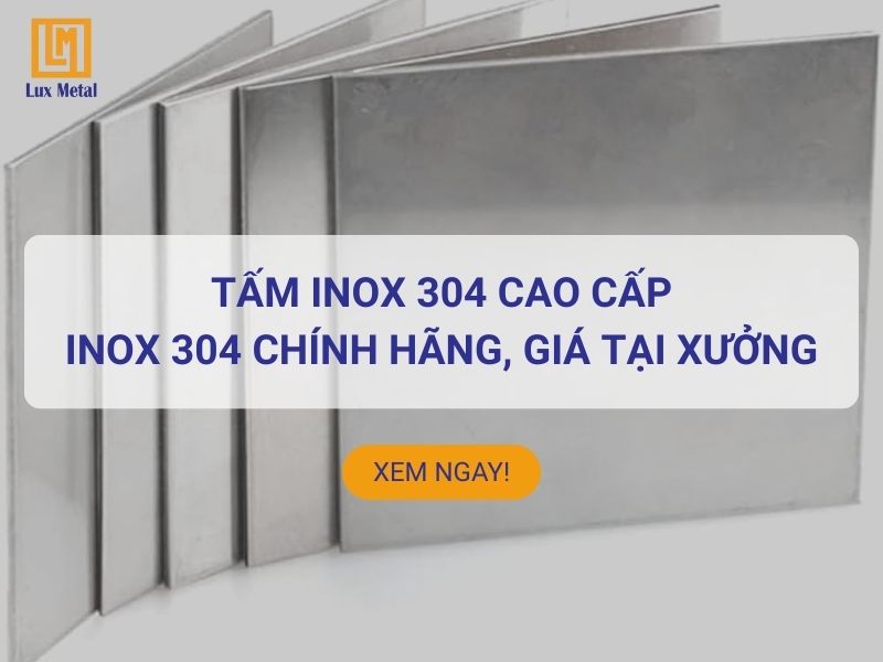 Tấm inox 304 cao cấp chính hãng